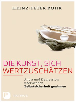 cover image of Die Kunst, sich wertzuschätzen